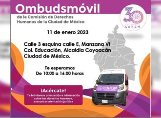 Llega a Coyoacán el Ombudsmóvil  de CDHCDMX
