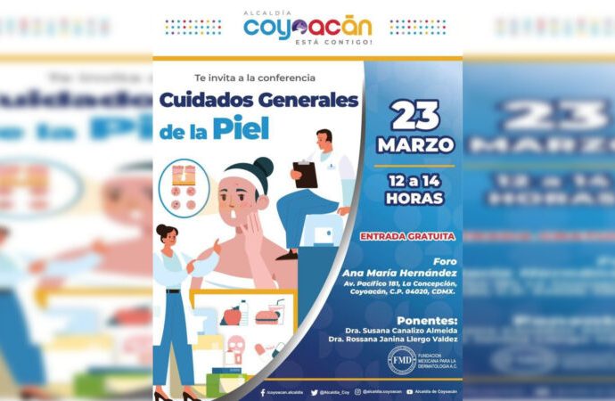 Invitan a la conferencia “Cuidados Generales de la Piel” en Coyoacán