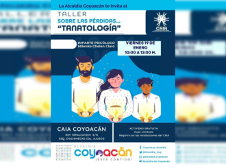 Invita Coyoacán al  taller gratuito «Sobre las pérdidas… tanatología”